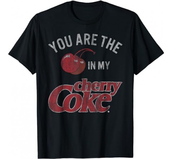 Coca Cola You're The Cherry In My Cherry Coke T-Shirt Coca Cola You're The Cherry In My Cherry Coke T-Shirt